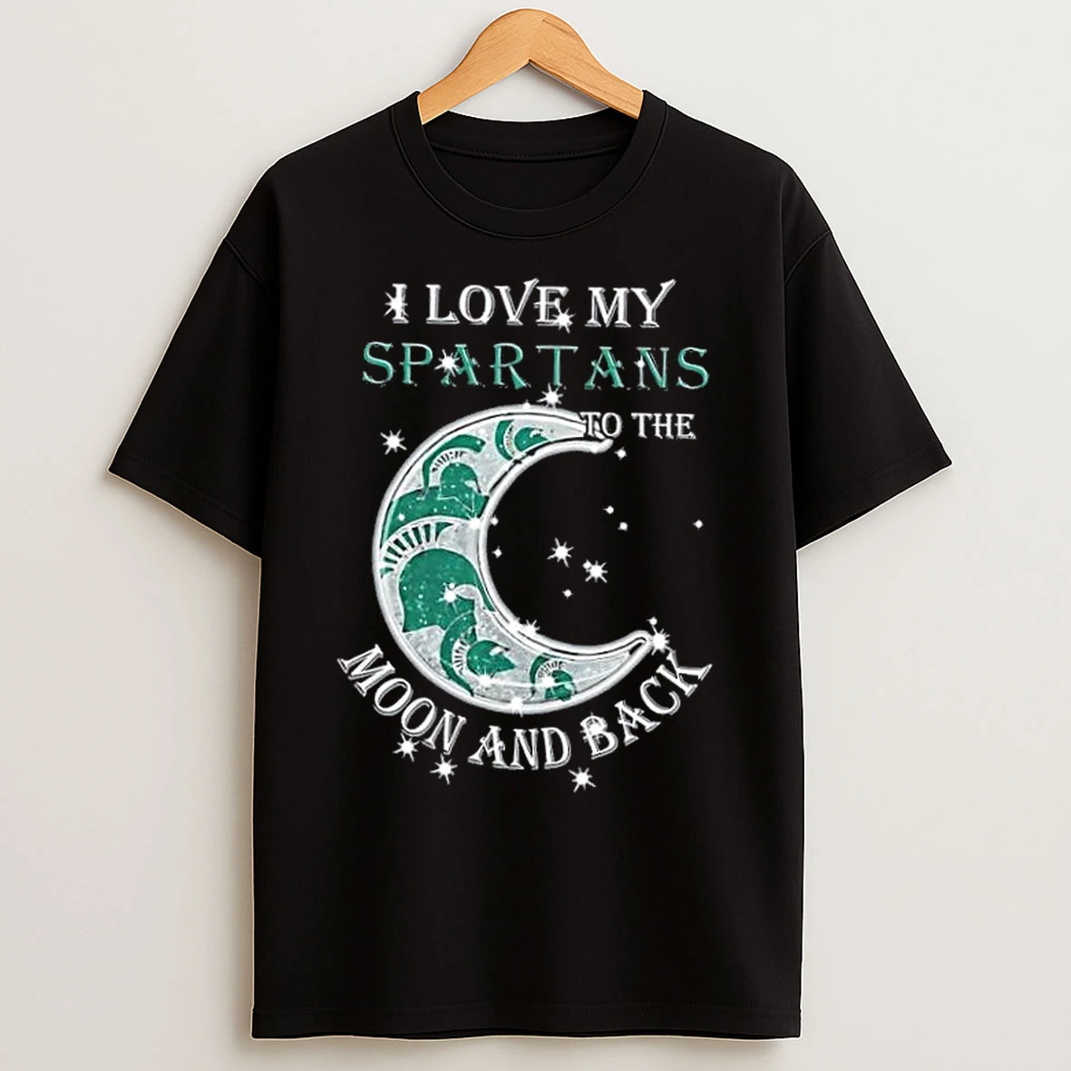 Classic I Love My Michigan State Spartans To The Moon And Back T Shirts