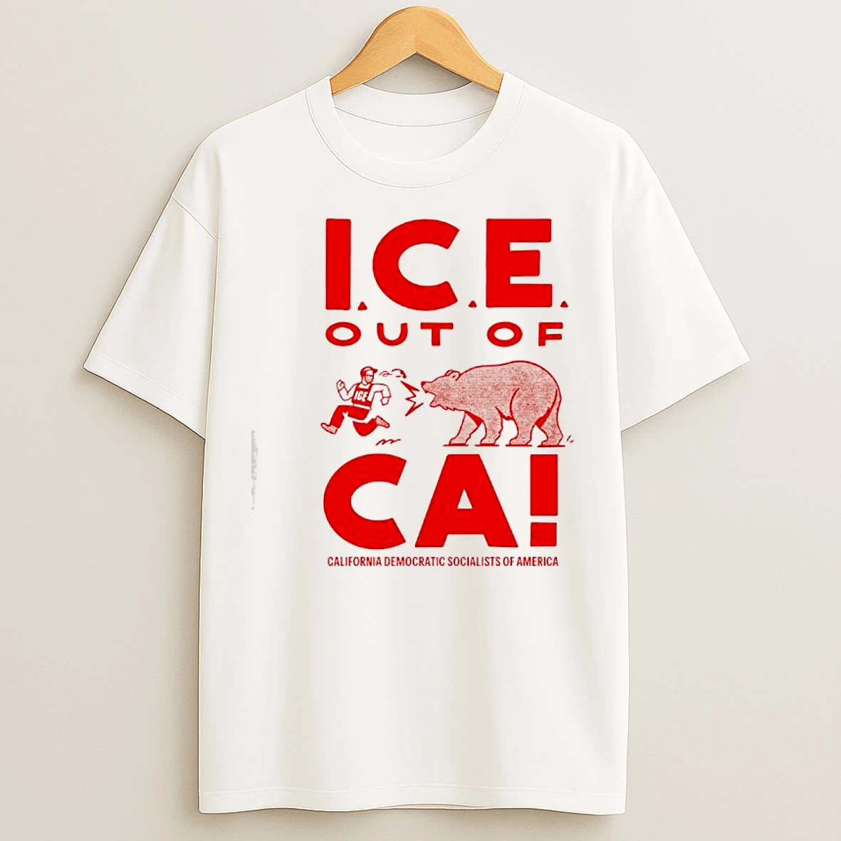 Classic Ice Out Of Ca California Democratic Socialist Of America Bear T Shirts