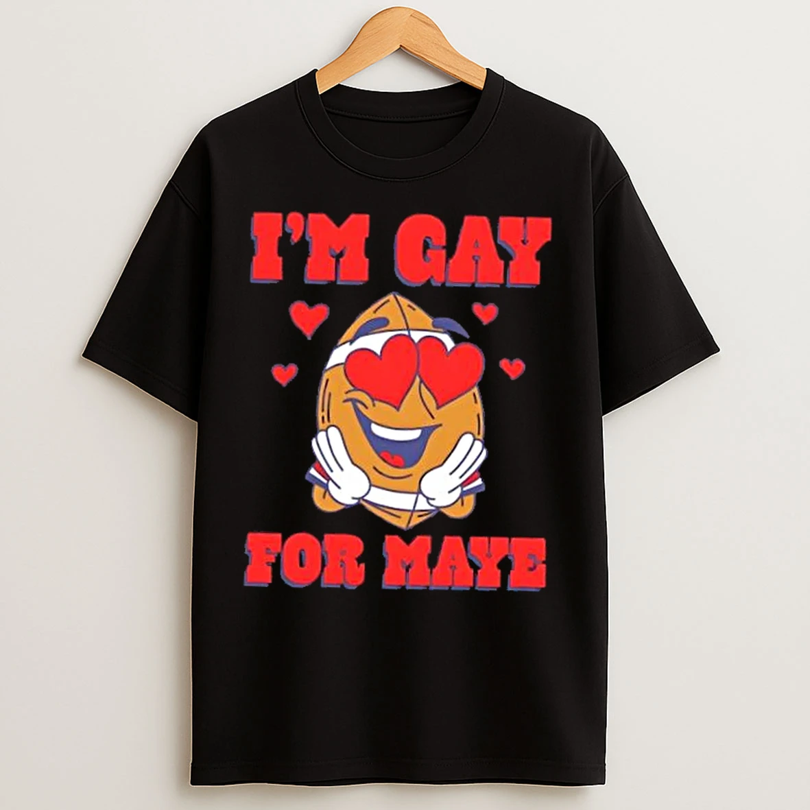Classic Im Gay For Maye New England Patriots T Shirts