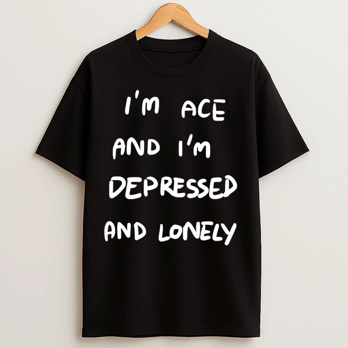 Classic Im Depressed And Lonely T Shirts