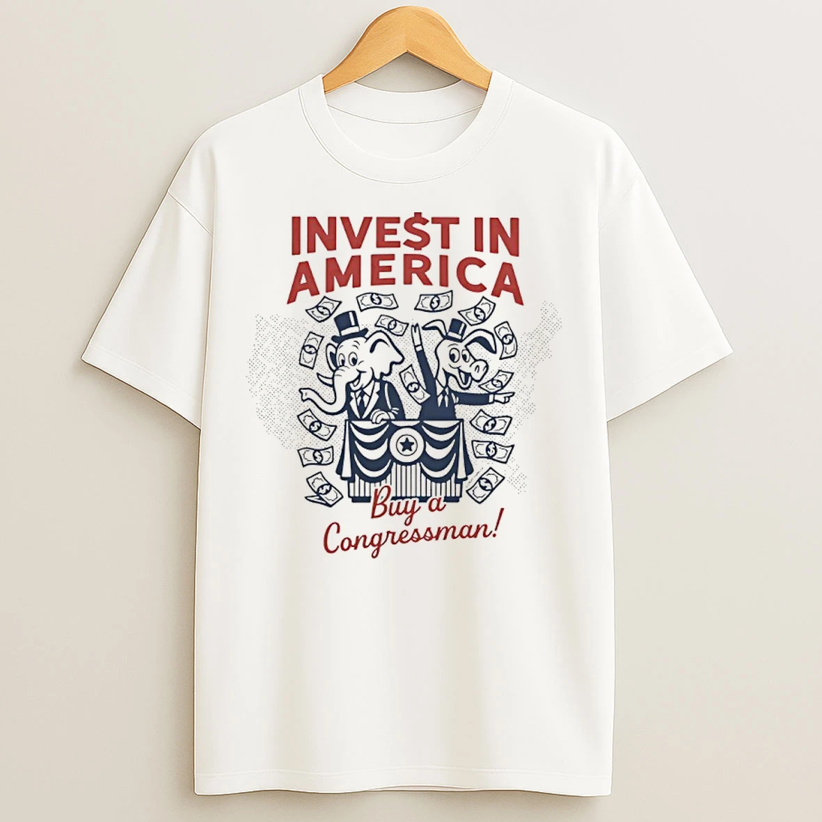 Classic Invest In America Buy A Congressman T Shirts