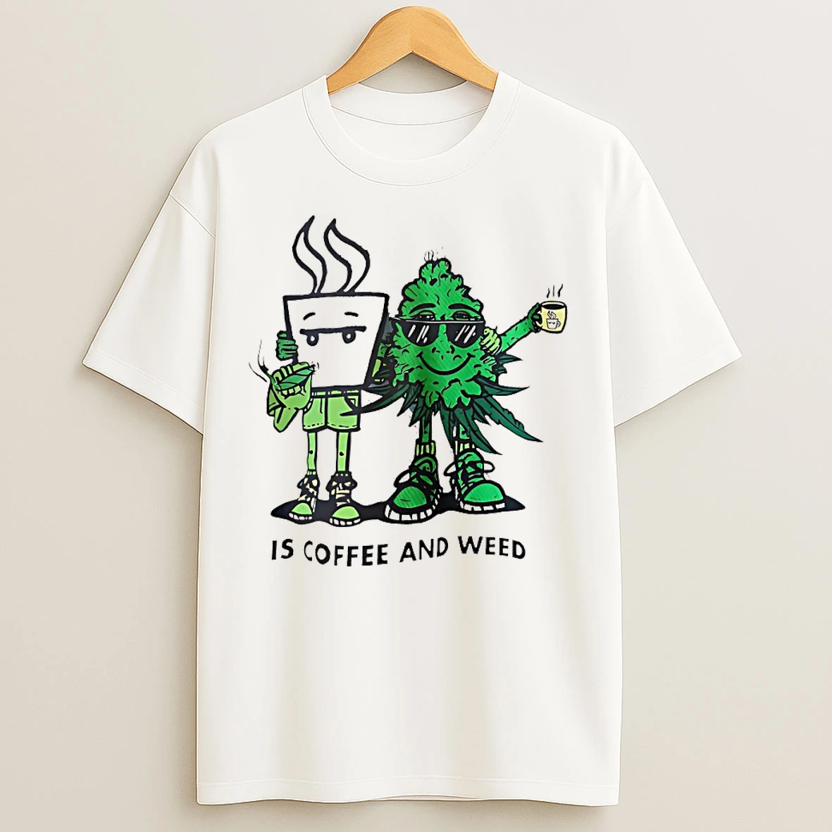 Classic Is Coffee And Weed T Shirts
