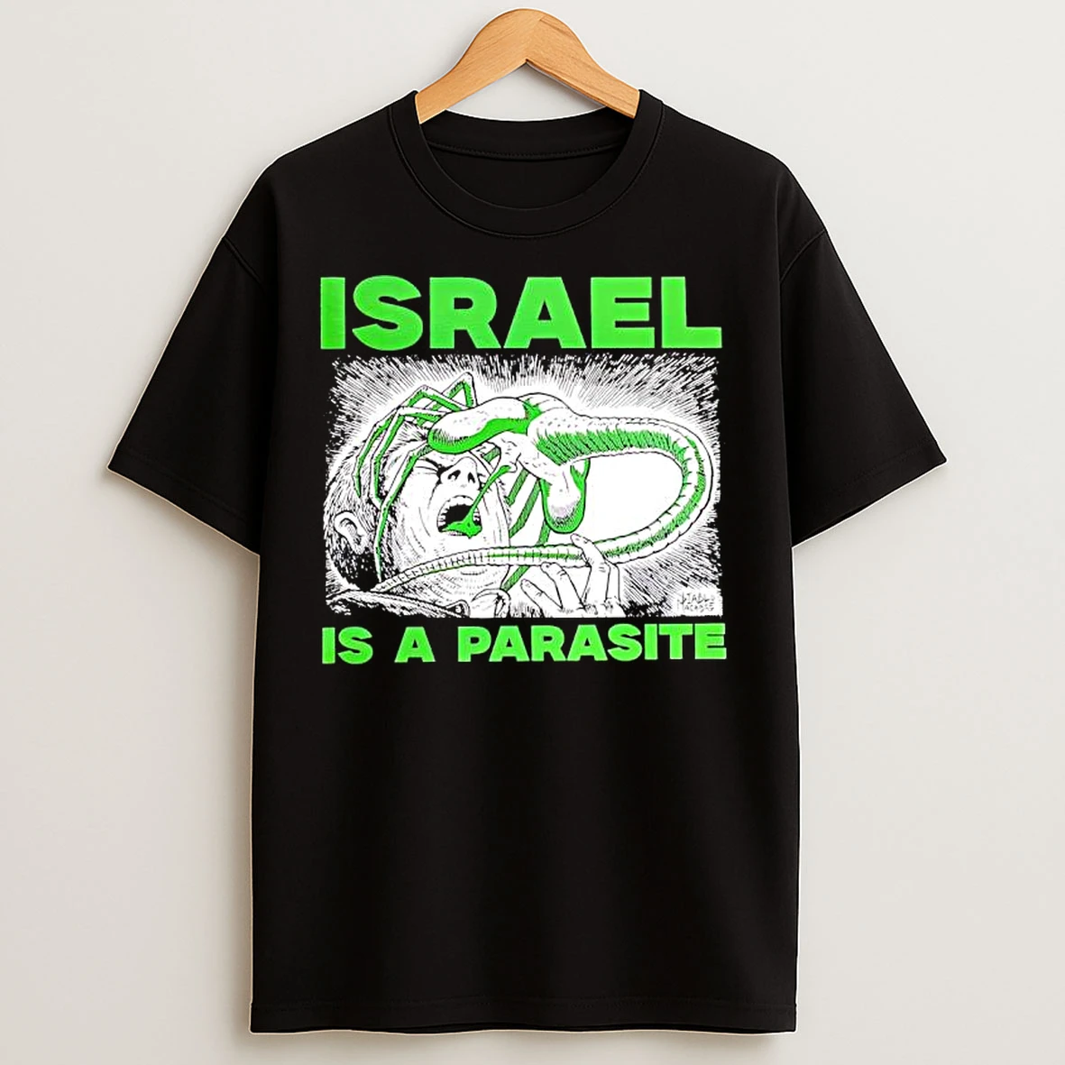 Classic Israel Is A Parasite Alien Persons Face T Shirts