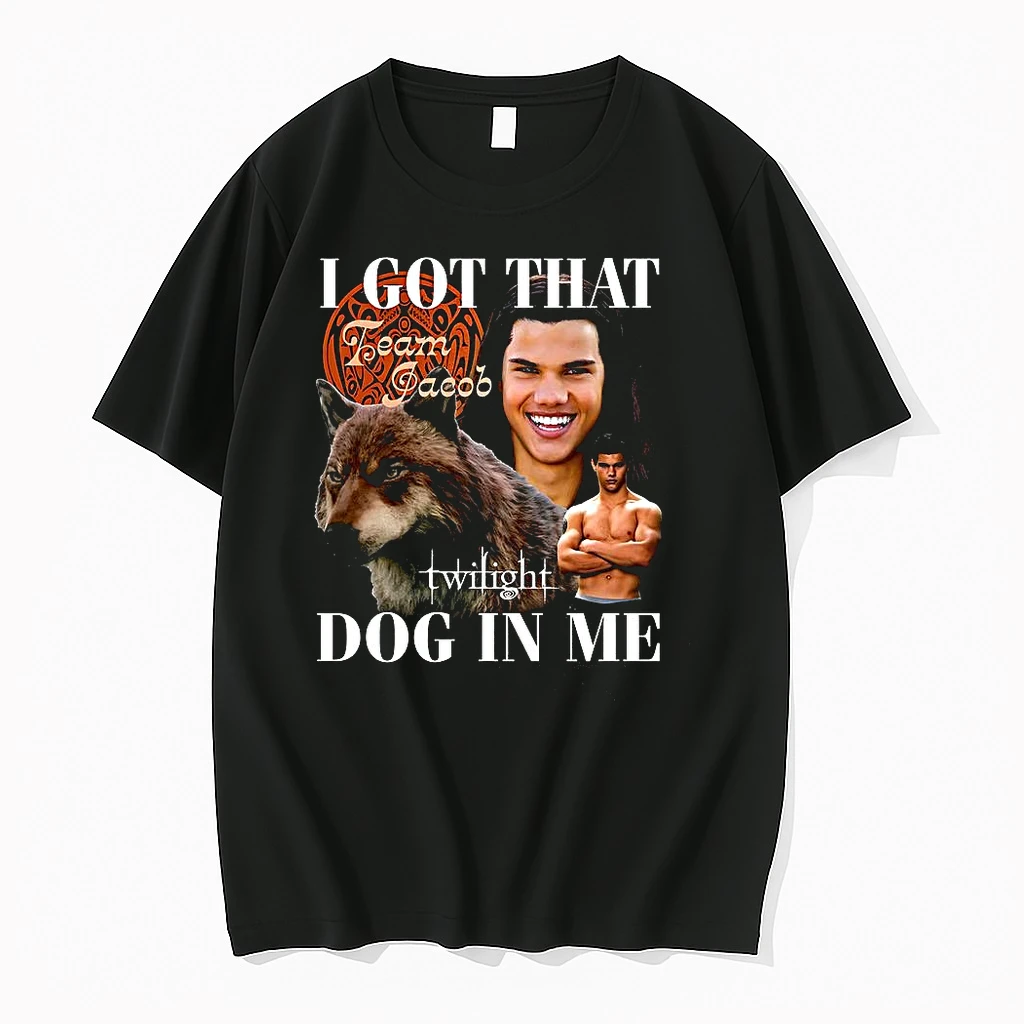 Classic Jacob Black Twilight I Got That Team Jacob Twilight Dog In Me T Shirts