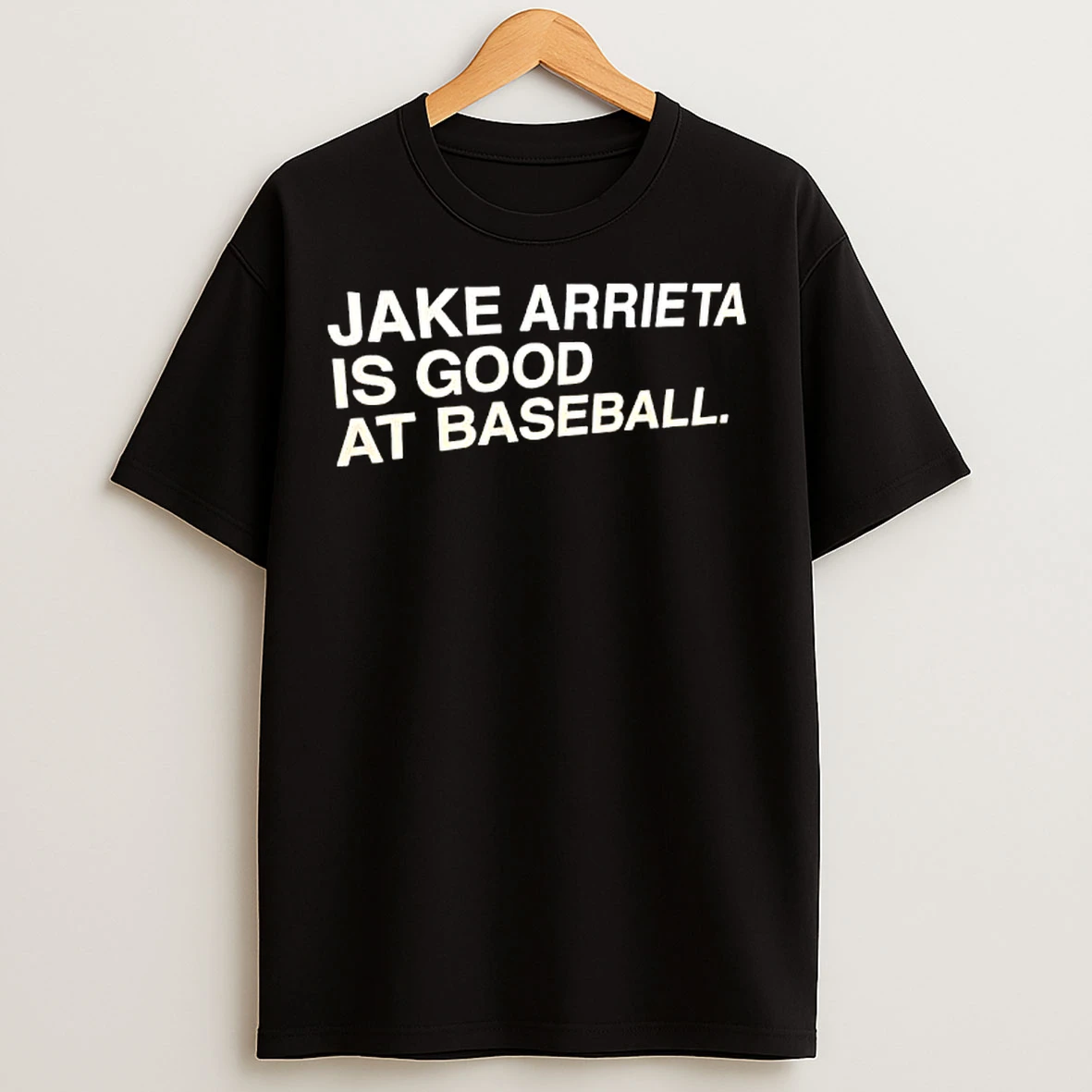 Classic Jake Arrieta Is Good At Baseball T Shirts