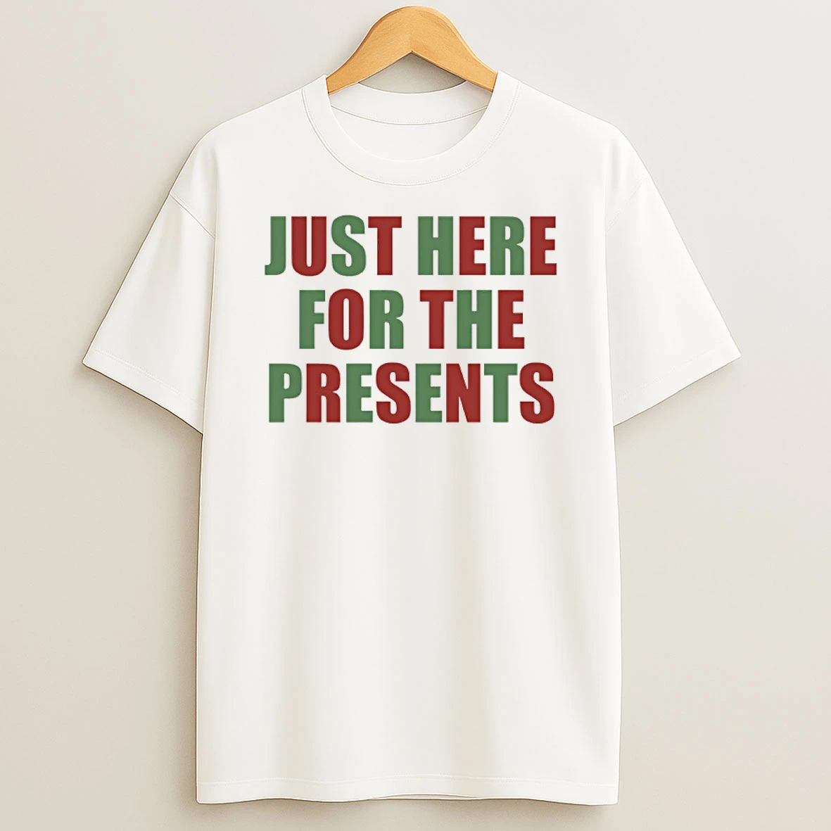 Classic Just Here For The Presents Christmas 2025 T Shirts