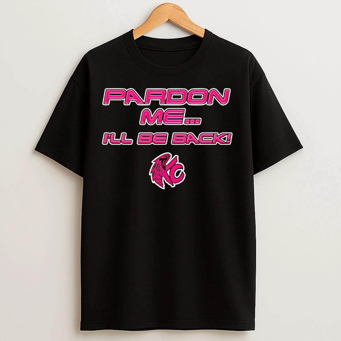 Classic Kc Navarro Pardon Me Ill Be Back T Shirts