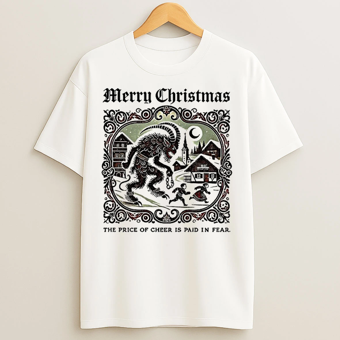 Classic Krampus The Price Of Cheer Is Paid In Fear Merry Christmas T Shirts