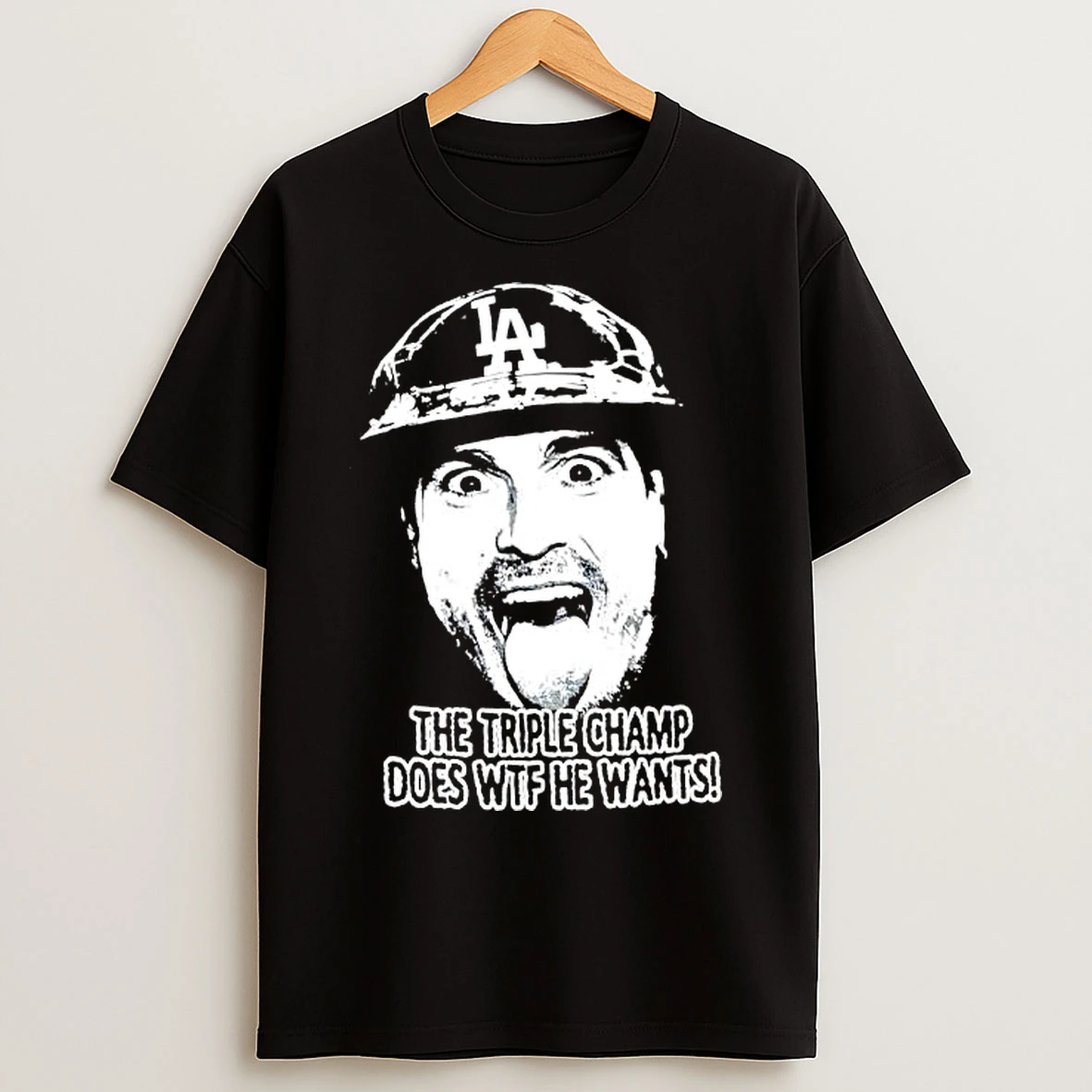 Classic La Player A The Triple Champ Does Wtf He Wants T Shirts