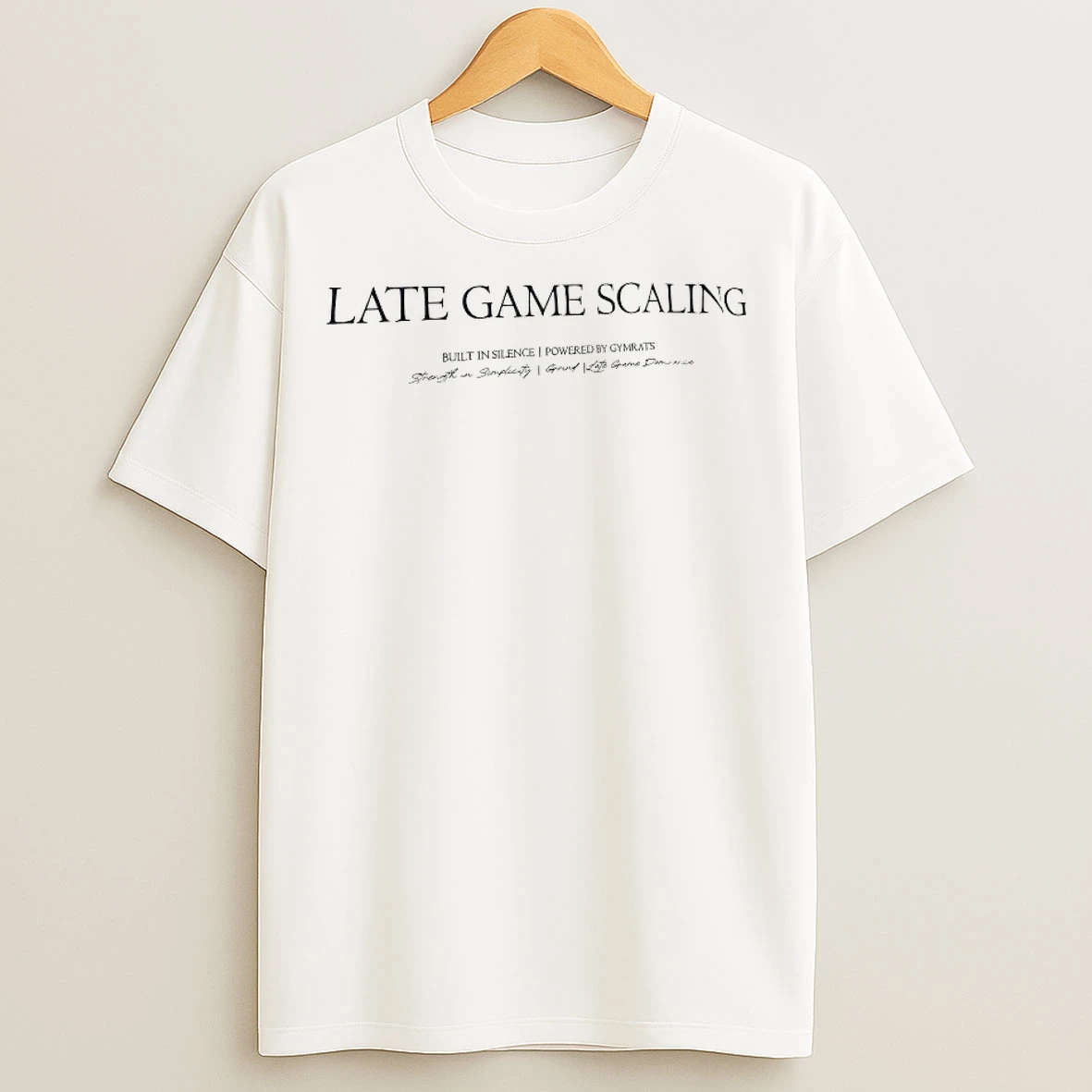 Classic Late Game Scaling Built In Silence T Shirts