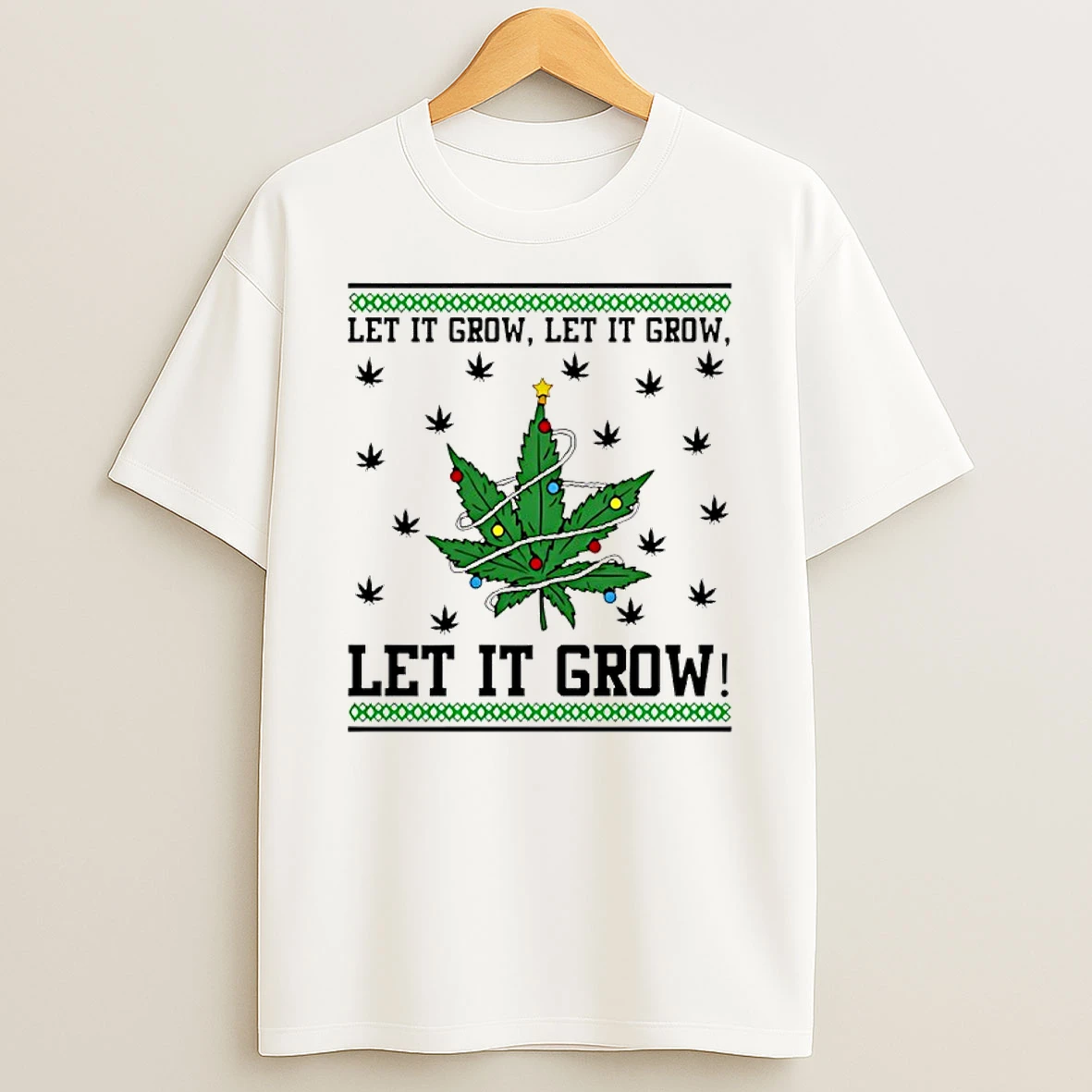 Classic Let It Grow Let It Grow Let It Grow Weed Christmas T Shirts