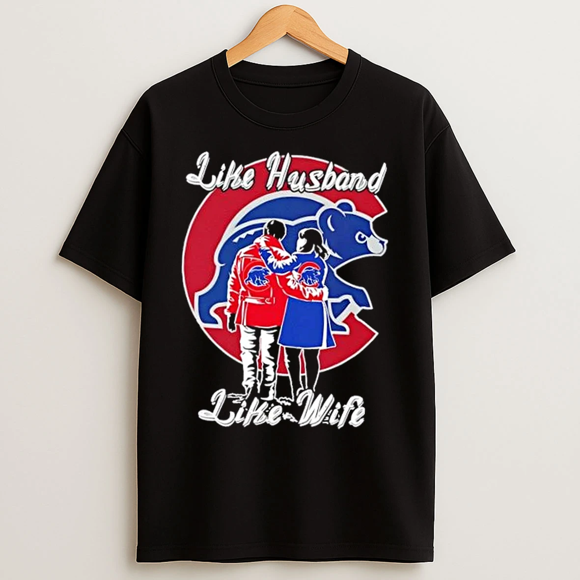 Classic Like Husband Like Wife Like Chicago Cubs T Shirts