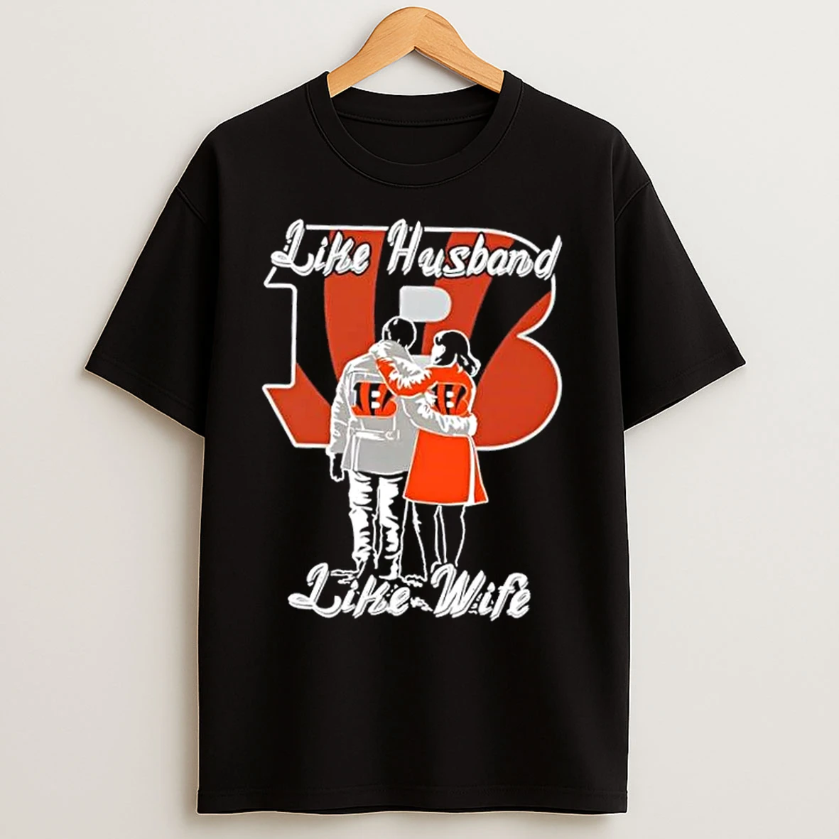 Classic Like Husband Like Wife Like Cincinnati Bengals T Shirts