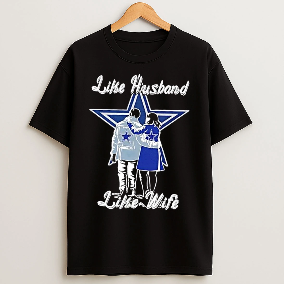 Classic Like Husband Like Wife Like Dallas Cowboys T Shirts