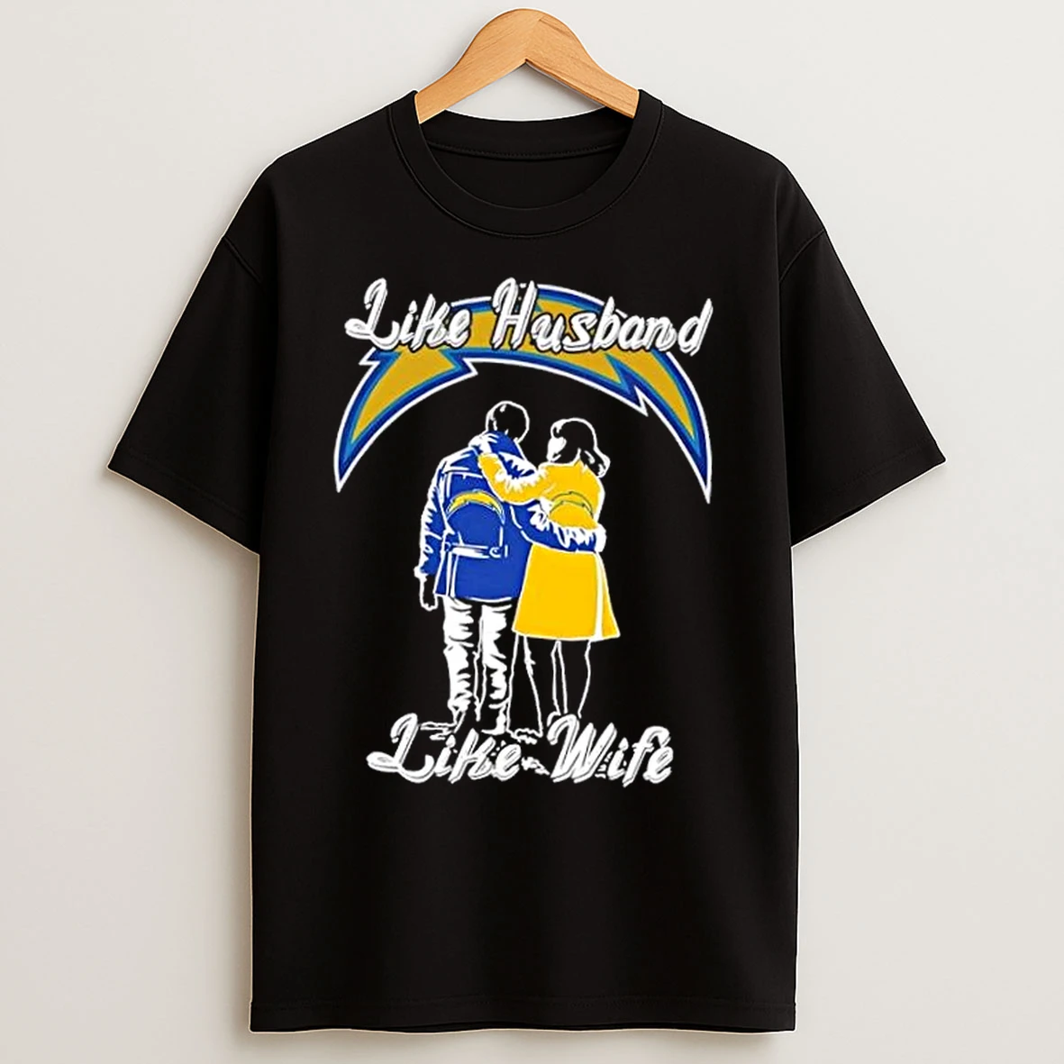 Classic Like Husband Like Wife Like Los Angeles Chargers T Shirts