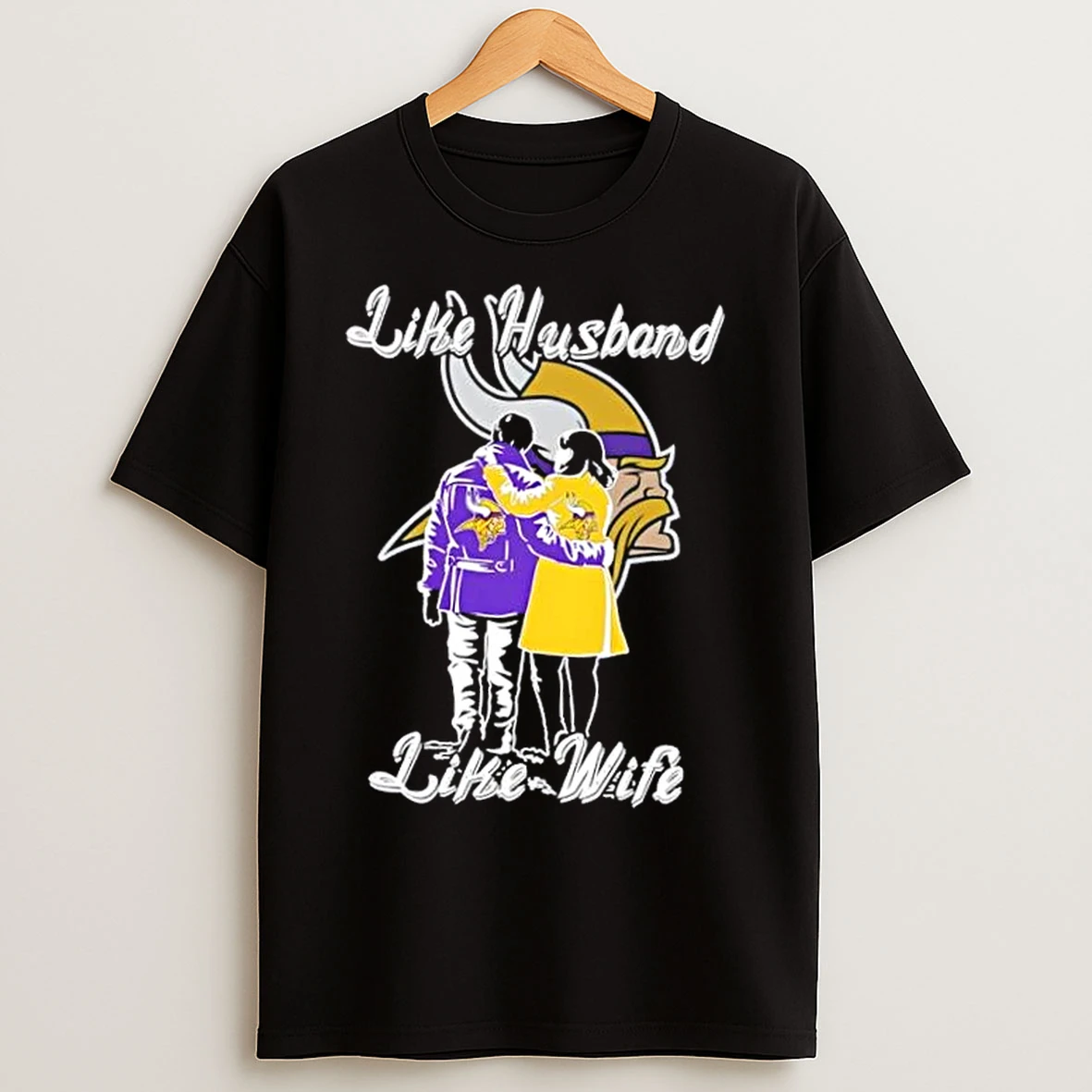 Classic Like Husband Like Wife Like Minnesota Vikings T Shirts
