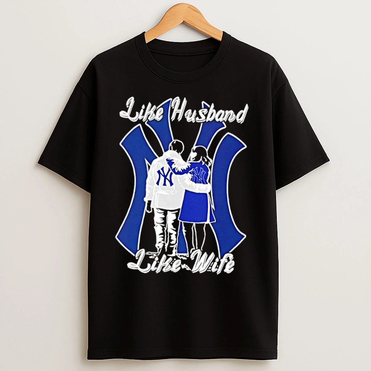 Classic Like Husband Like Wife Like New York Yankees T Shirts