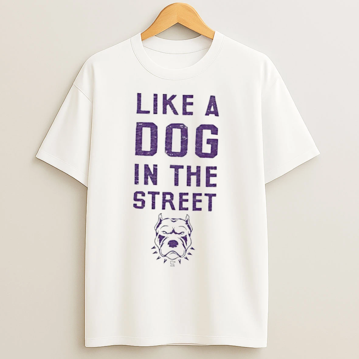 Classic Like A Dog In The Street T Shirts
