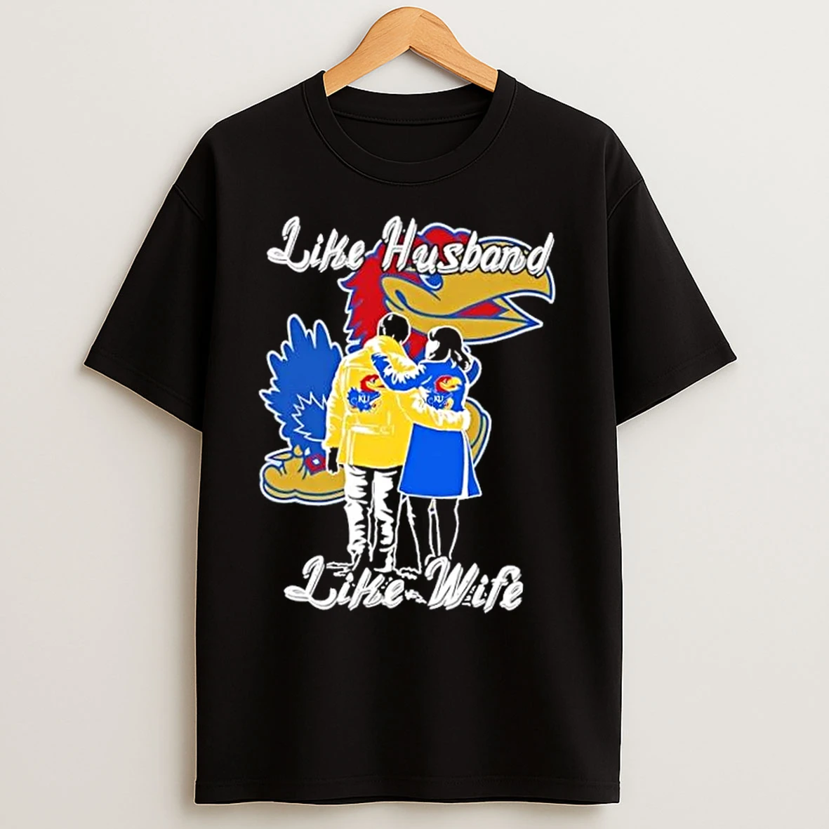 Classic Like Husband Like Wife Like Kansas Jayhawks T Shirts