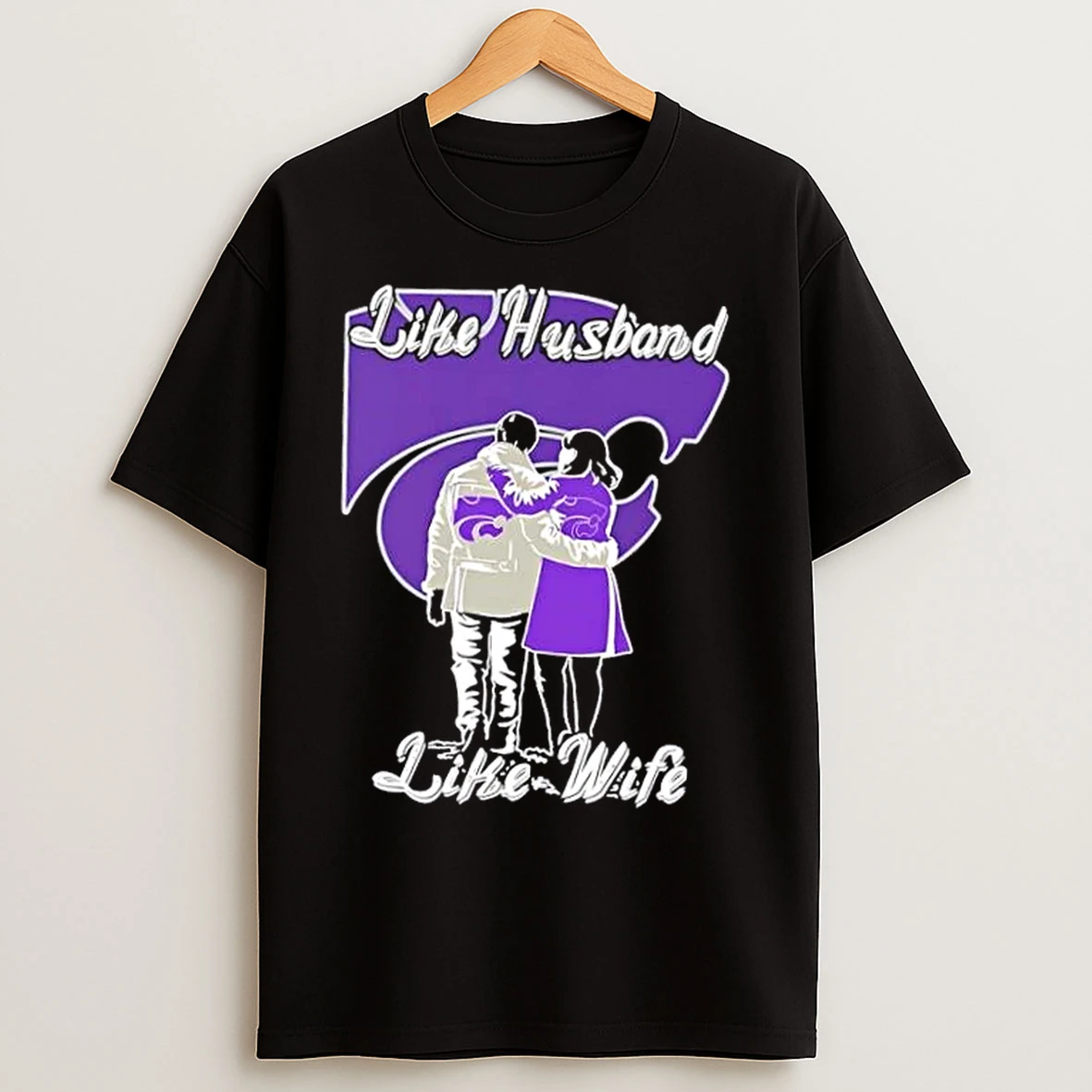 Classic Like Husband Like Wife Like Kansas State Wildcats T Shirts