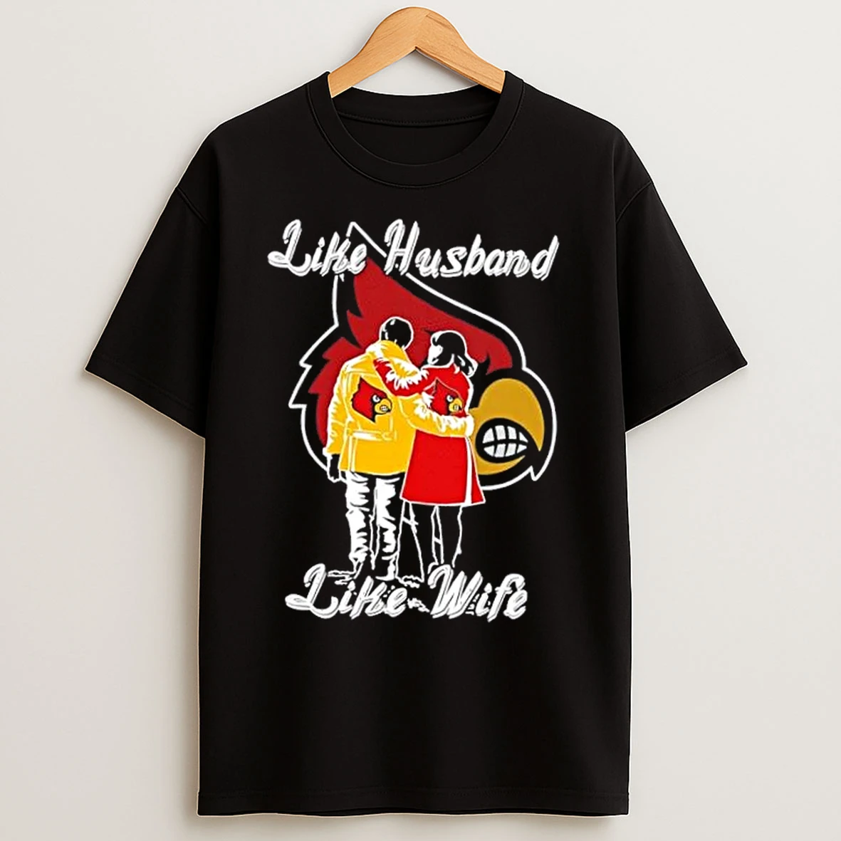 Classic Like Husband Like Wife Like Louisville Cardinals T Shirts