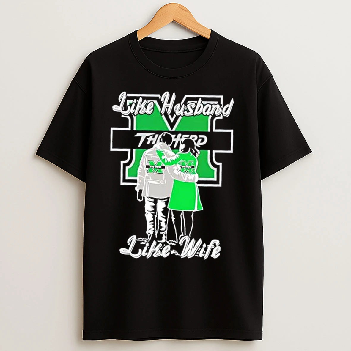 Classic Like Husband Like Wife Like Marshall Thundering Herd T Shirts