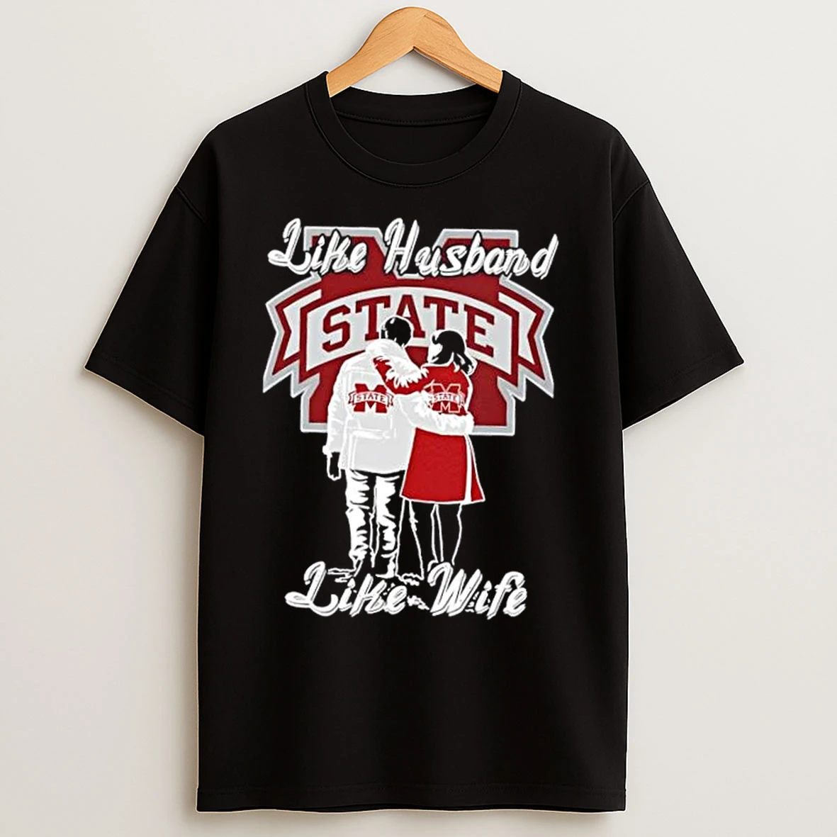 Classic Like Husband Like Wife Like Mississippi State Bulldogs T Shirts