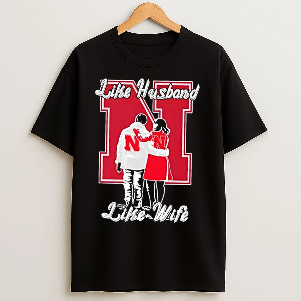 Classic Like Husband Like Wife Like Nebraska Cornhuskers T Shirts