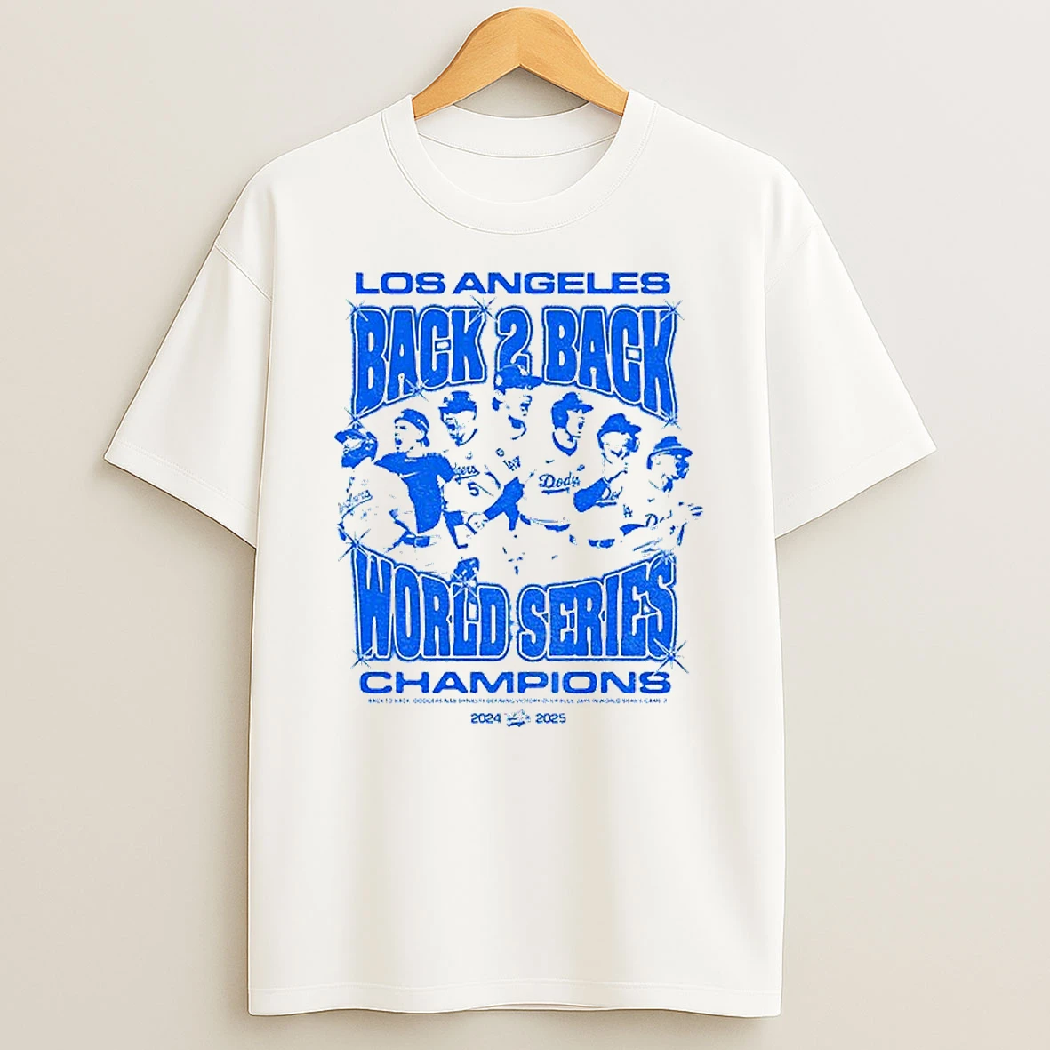 Classic Los Angeles Dodgers Back 2 Back Champions Dynasty Defining Victory Over Blue Jays In World Series Game 7 T Shirts