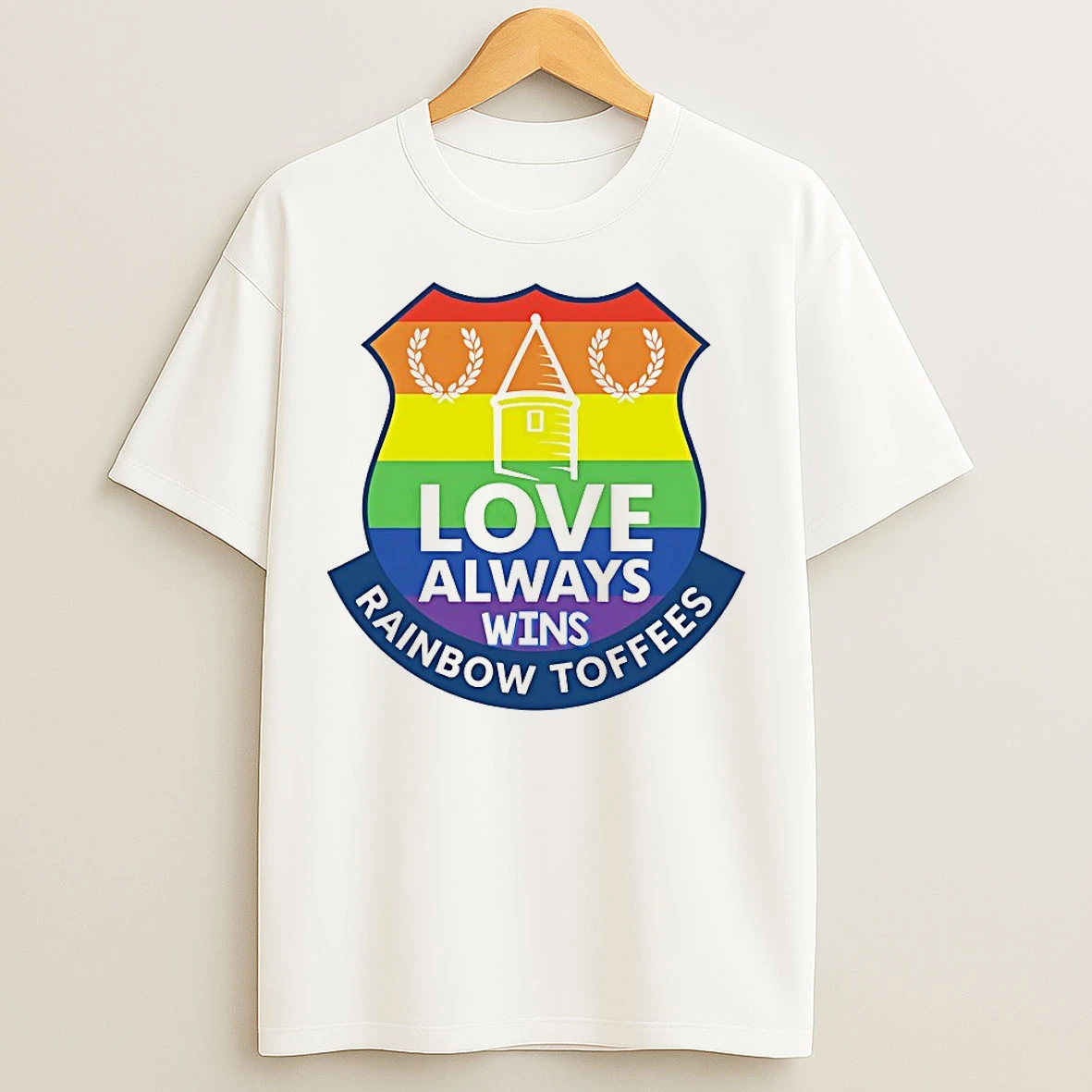 Classic Love Always Wins Rainbow Toffees T Shirts