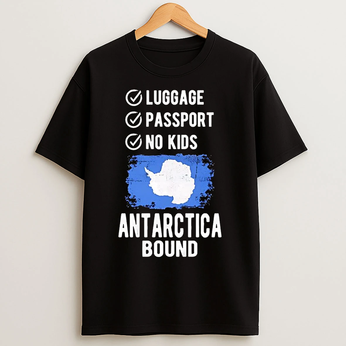 Classic Luggage Passport No Kids Antarctica Bound T Shirts