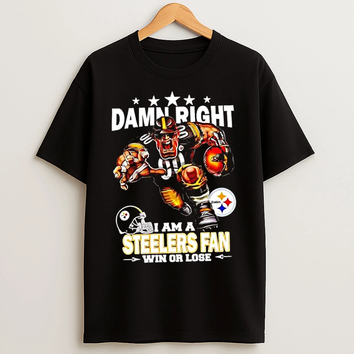 Classic Mascot Damn Right I Am A Pittsburgh Steelers Fan Win Or Lose T Shirts