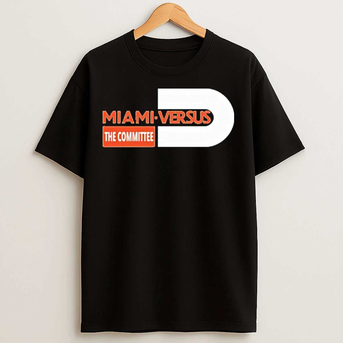 Classic Miami Hurricanes Miami Vs The Committee T Shirts