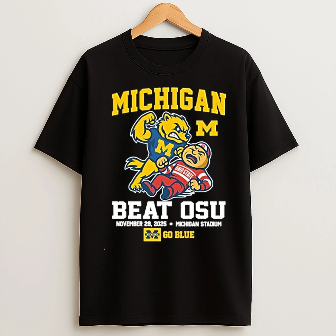 Classic Michigan Beat Osu November 29 2025 Go Blue T Shirts
