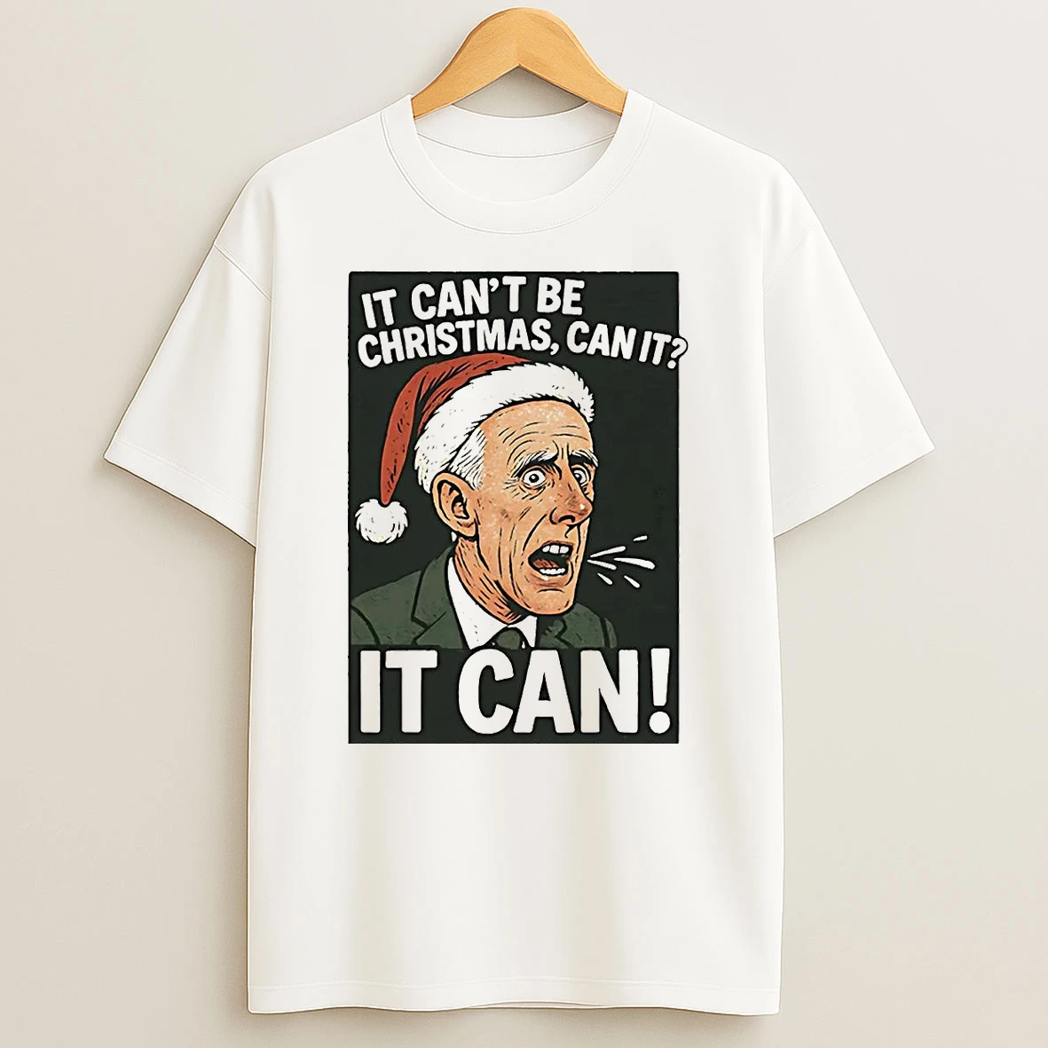 Classic Mick Mccarthy It Cant Be Christmas It Can T Shirts