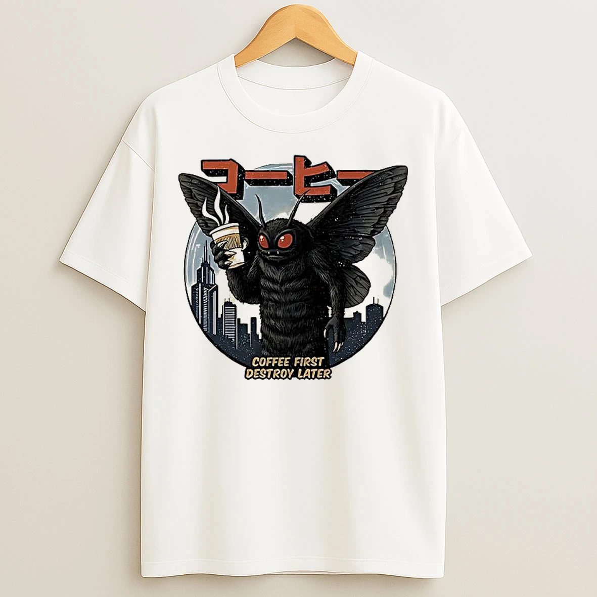 Classic Mothman Coffee First Destroy Later Japan T Shirts