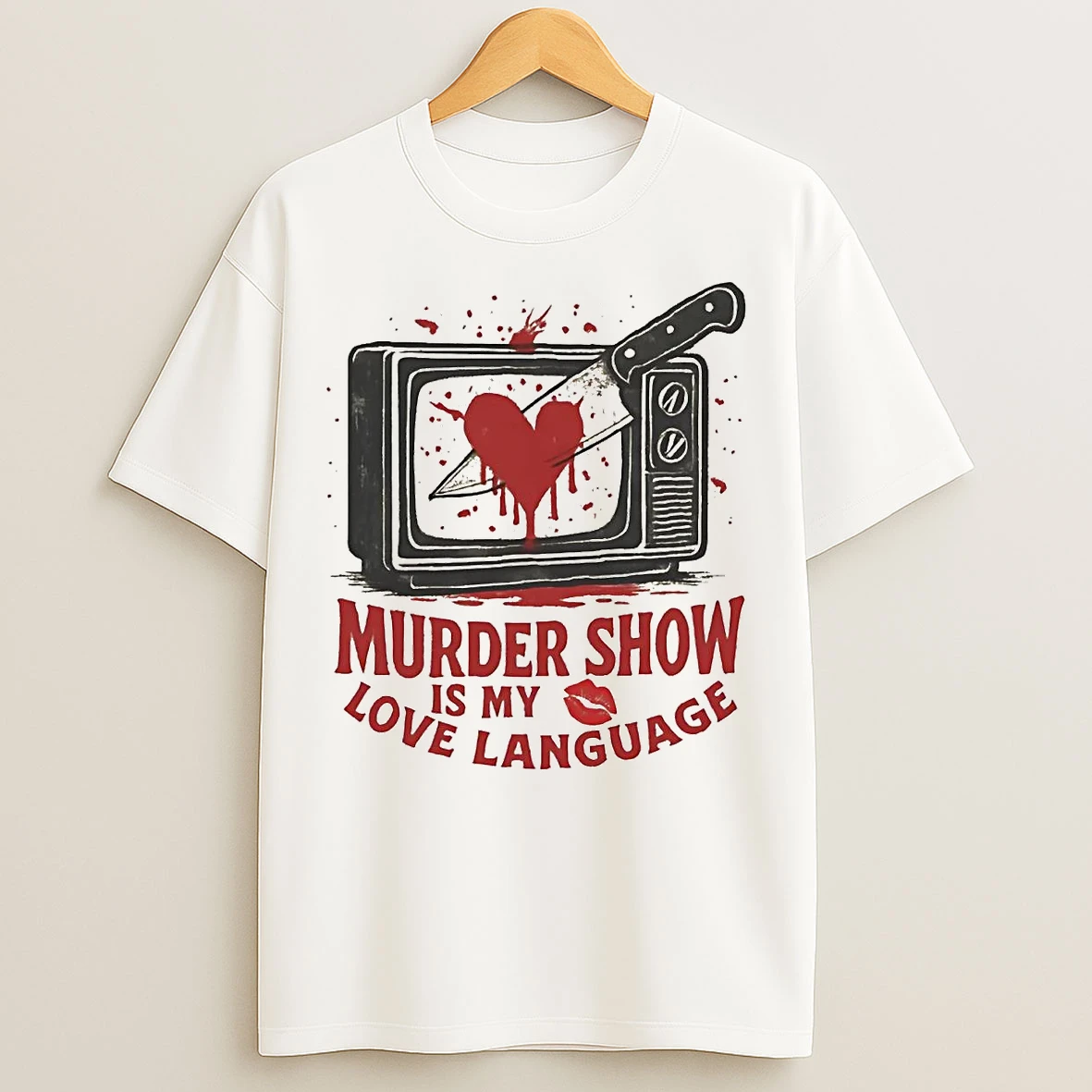 Classic Murder Show Is My Love Language T Shirts