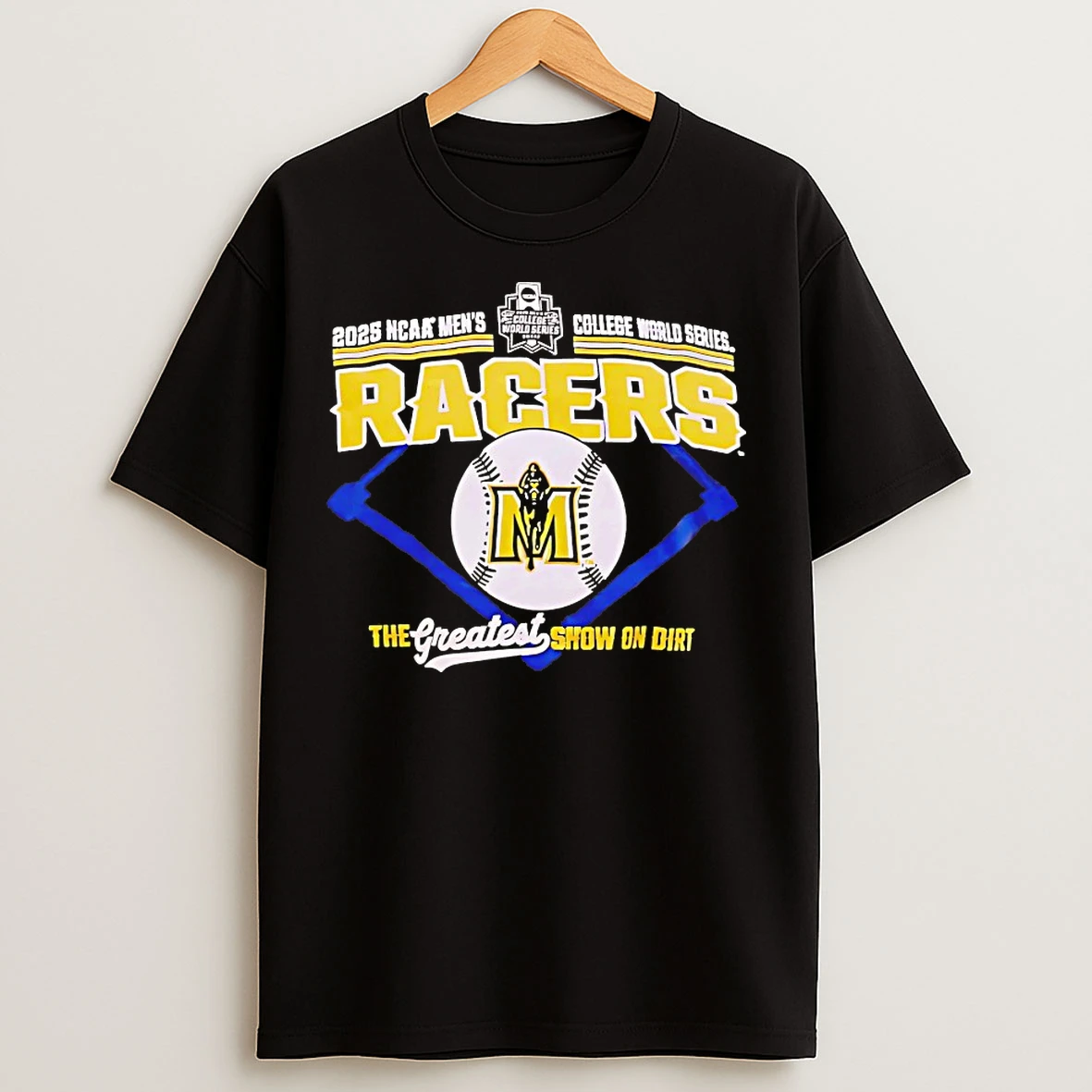 Classic Murray State Racers 2025 Ncaa Mens College World Series The Greatest Show On Dirt T Shirts
