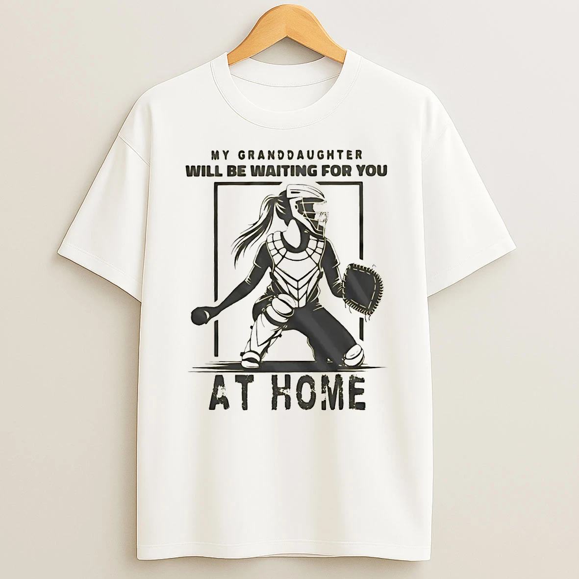 Classic My Granddaughter Will Be Waiting For You At Home T Shirts