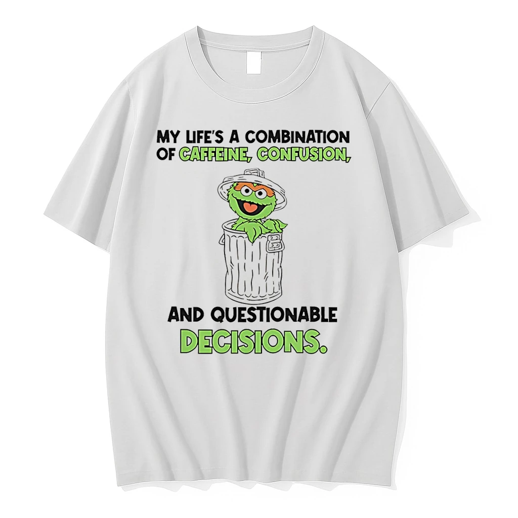 Classic My Lifes A Combination Of Caffeine Confusion And Questionable Decisions Oscar The Grouch T Shirts
