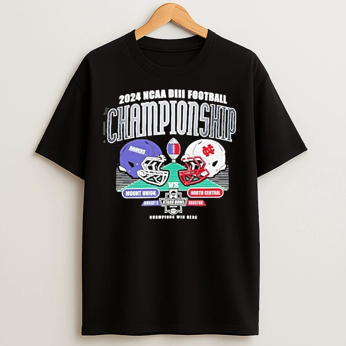 Classic Ncaa Diii Football Championship Mount Union Vs North Central Football T Shirts