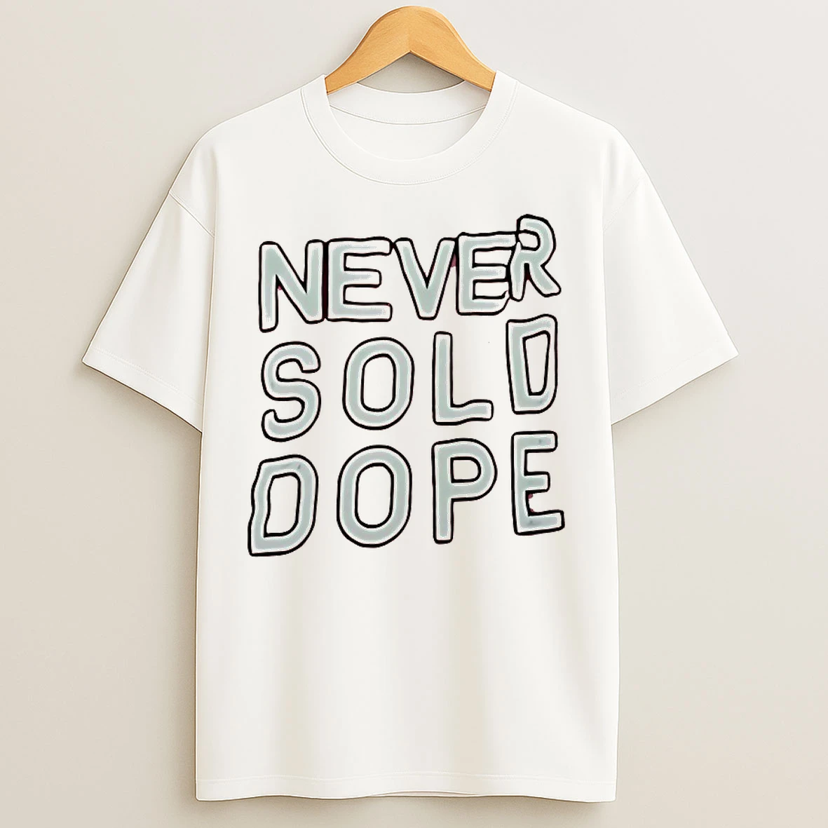 Classic Never Sold Dope T Shirts