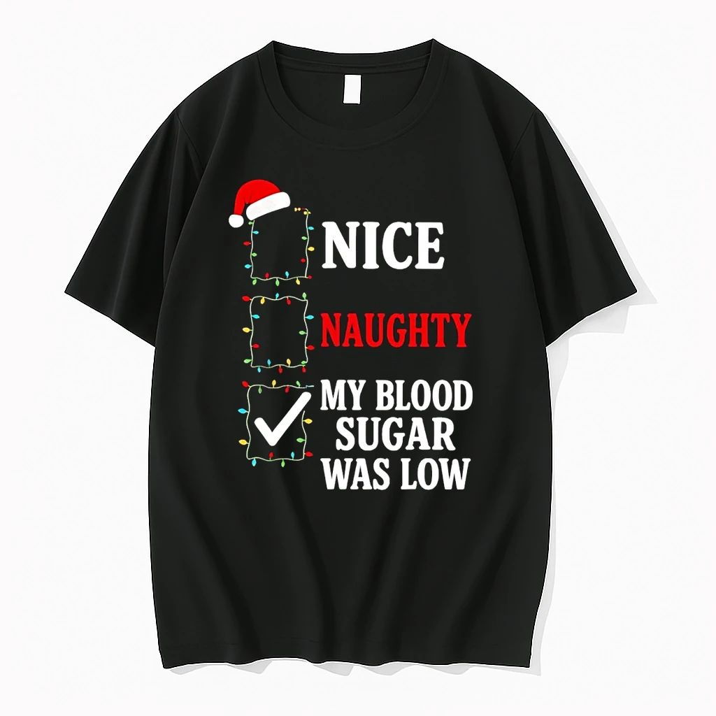 Classic Nice Naughty My Blood Sugar Was Low Christmas T Shirts