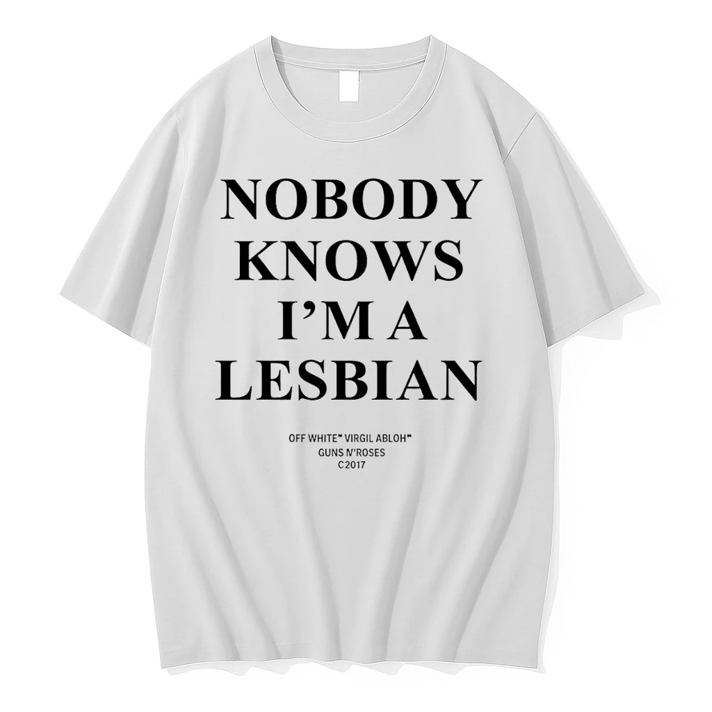 Classic Nobody Knows Im A Lesbian Of White T Shirts