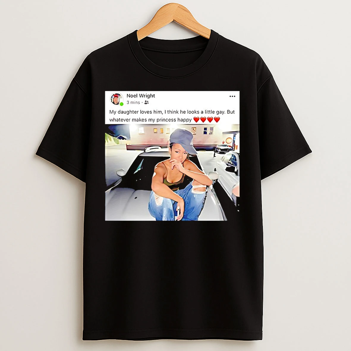 Classic Noel Wright My Daughter Loves Him T Shirts