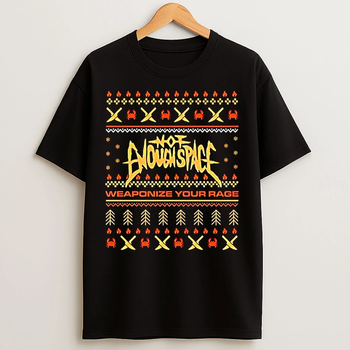 Classic Not Enough Space Weaponize Your Rage Christmas Holiday T Shirts