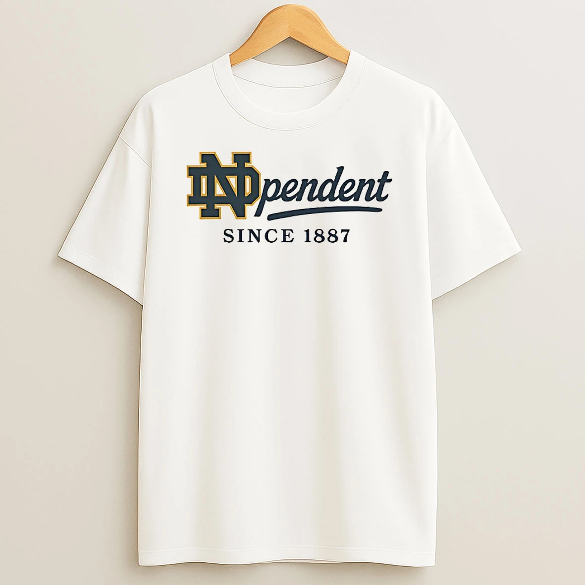 Classic Notre Dame Fighting Irish Independent Since 1887 T Shirts