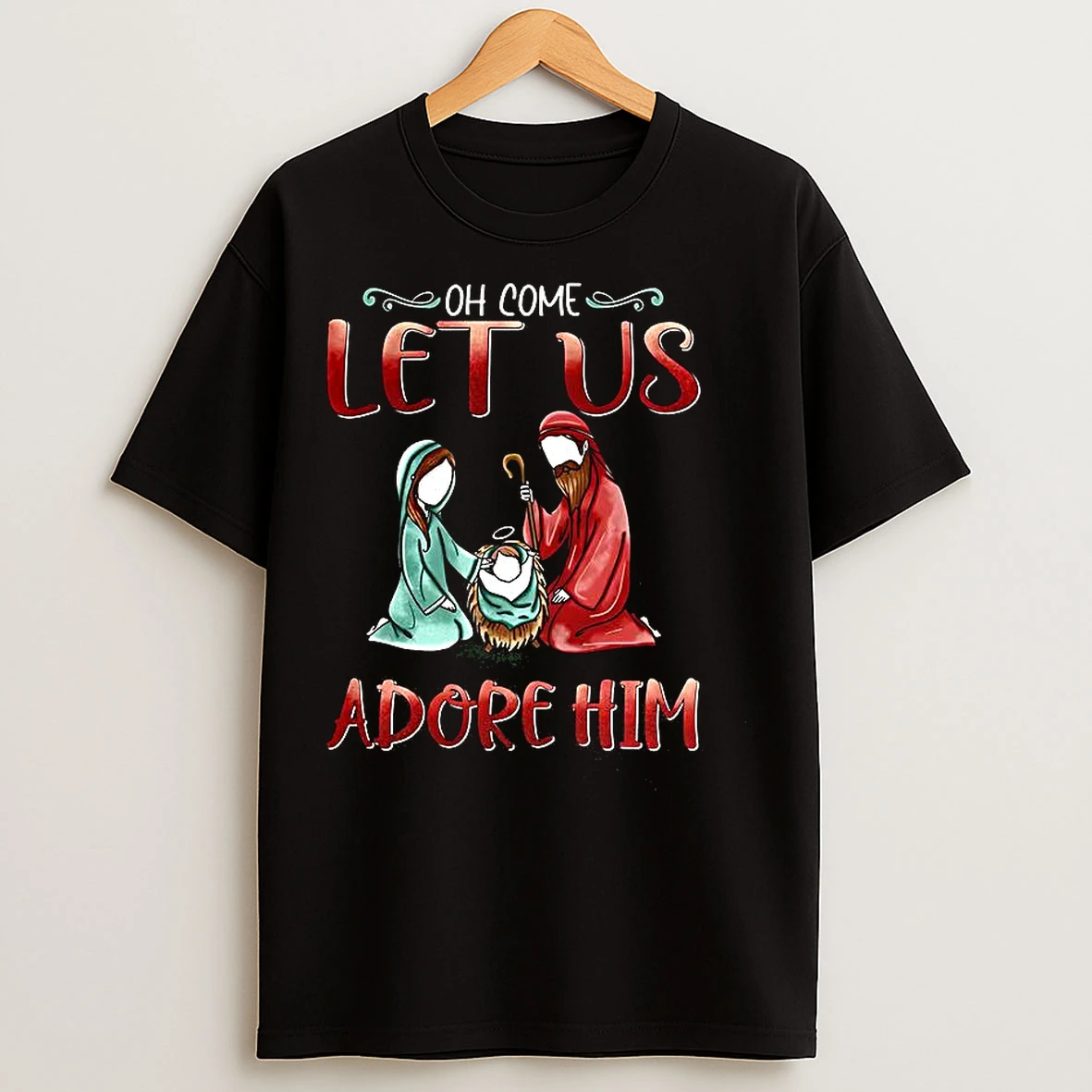 Classic Oh Come Let Us Adore Him Jesus Christmas T Shirts