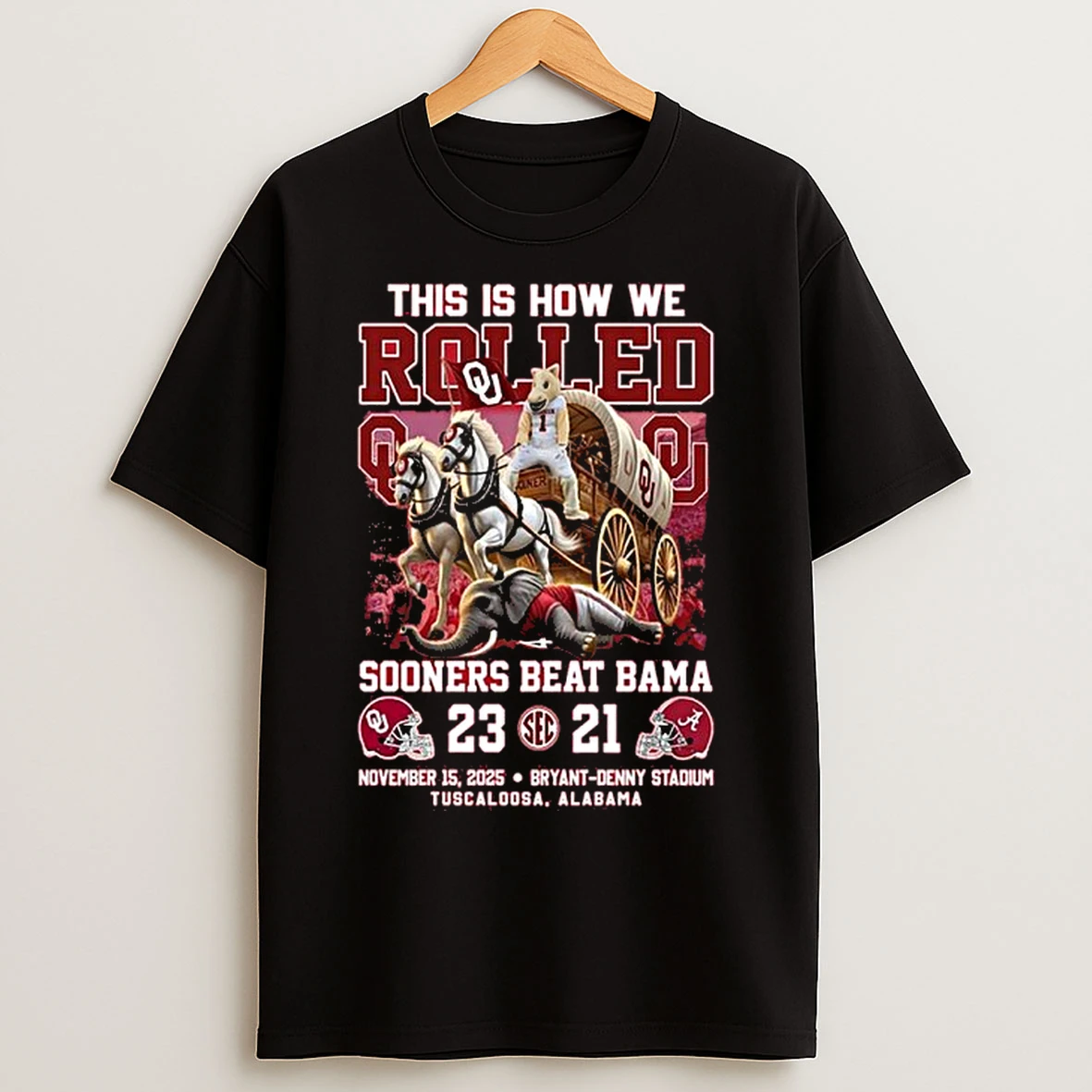 Classic Oklahoma Sooners Beat Alabama 2025 This Is How We Rolled T Shirts