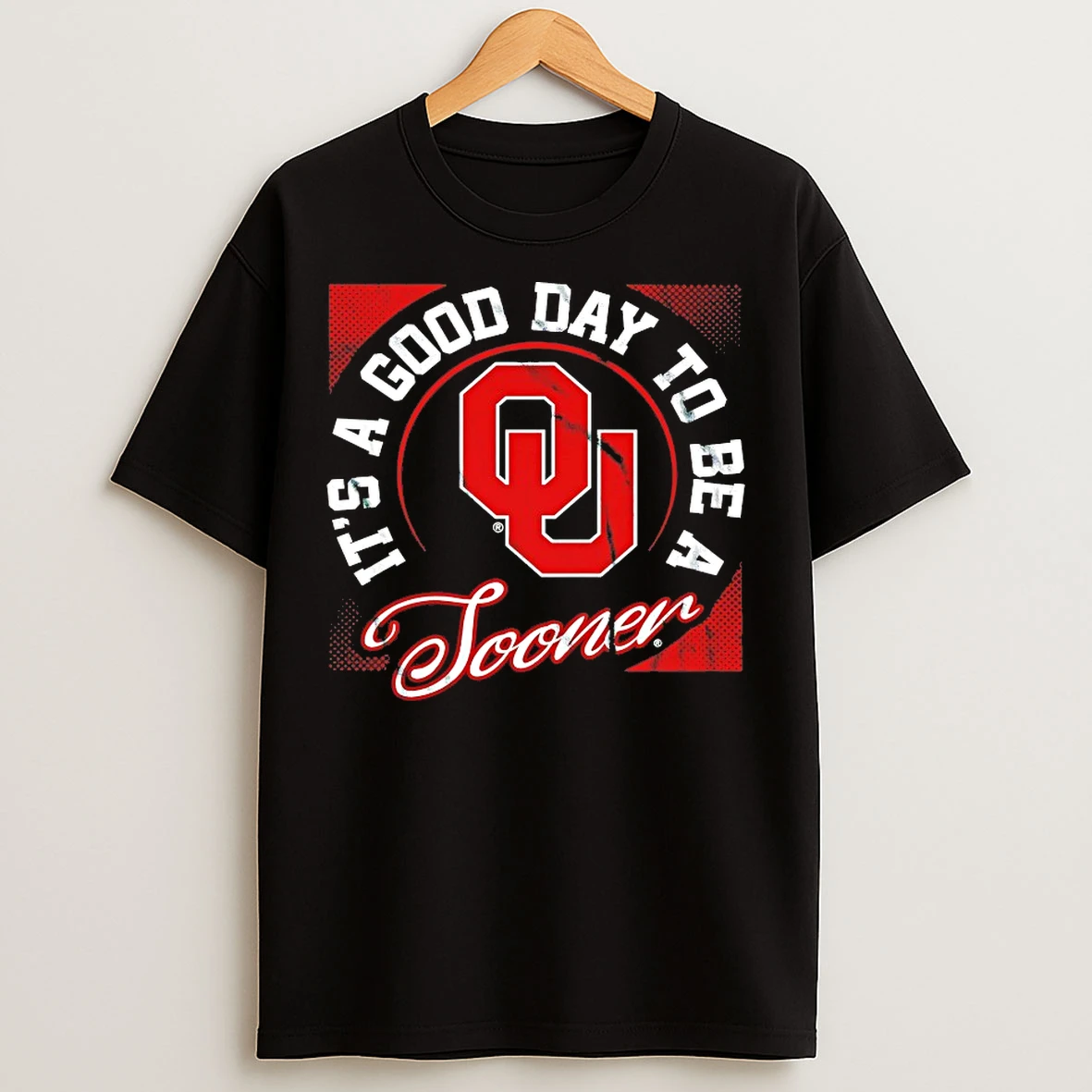 Classic Oklahoma Sooners Its A Good Day To Be A Sooner T Shirts
